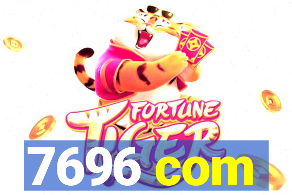 7696 com