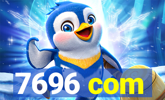 7696 com