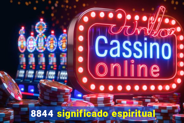 8844 significado espiritual