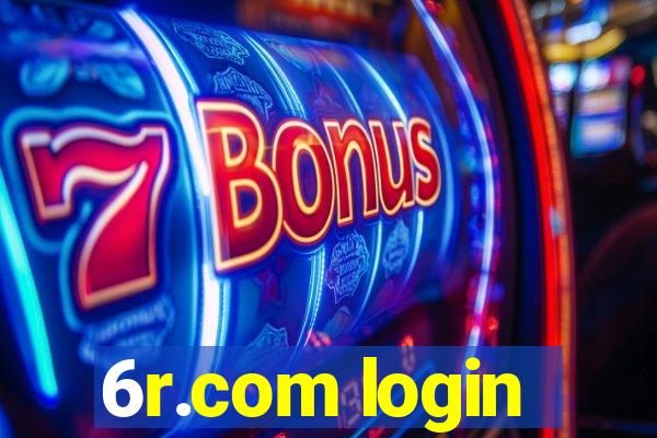 6r.com login