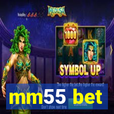 mm55 bet