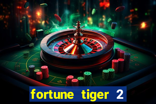 fortune tiger 2 demo revenge