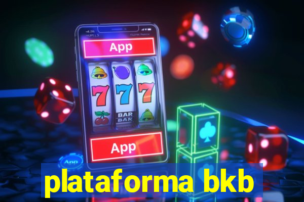 plataforma bkb