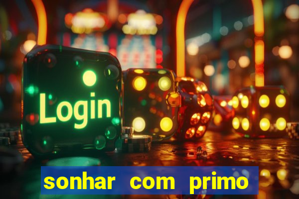 sonhar com primo livro dos sonhos