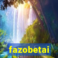 fazobetai