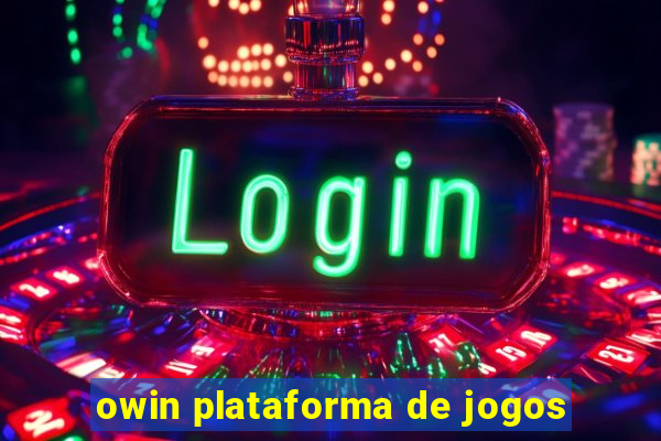 owin plataforma de jogos