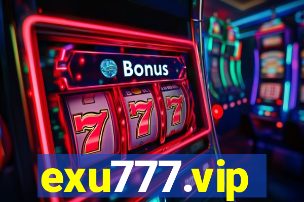 exu777.vip