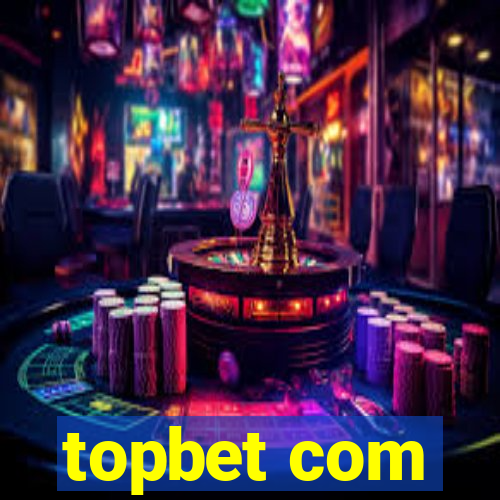 topbet com