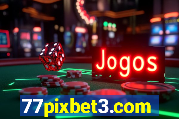 77pixbet3.com