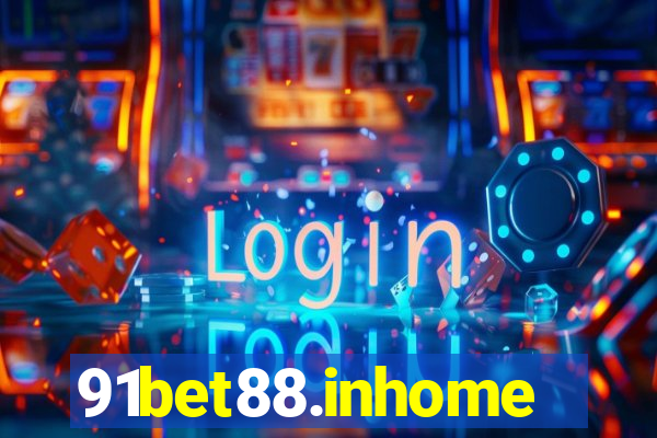 91bet88.inhome