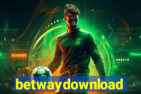 betwaydownload