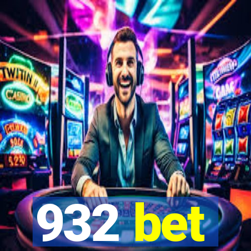 932 bet