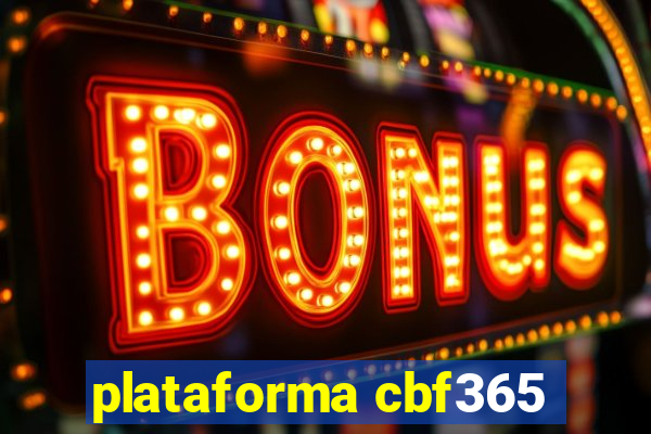 plataforma cbf365