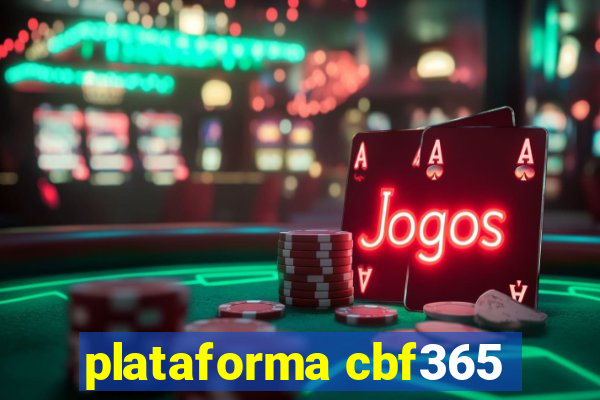 plataforma cbf365