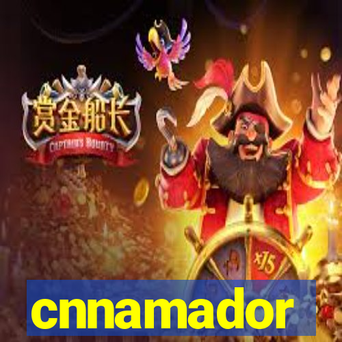 cnnamador