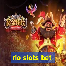 rio slots bet