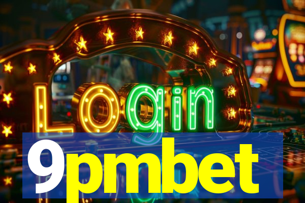 9pmbet