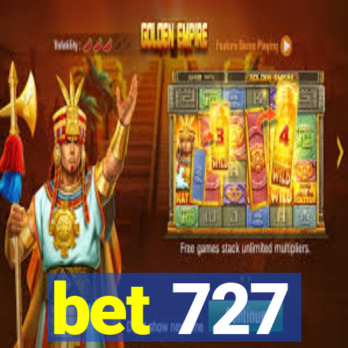 bet 727