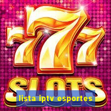 lista iptv esportes