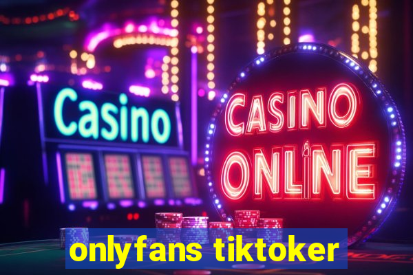 onlyfans tiktoker