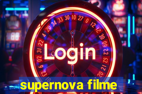 supernova filme