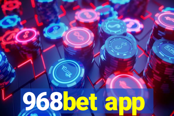 968bet app