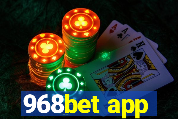 968bet app