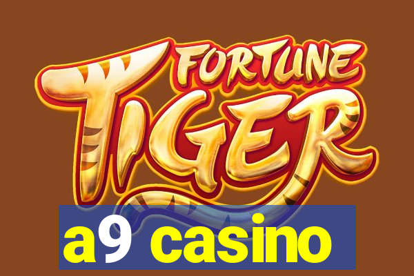 a9 casino