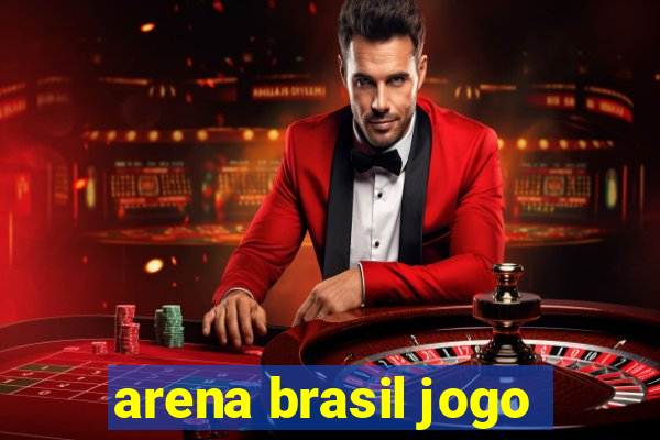 arena brasil jogo