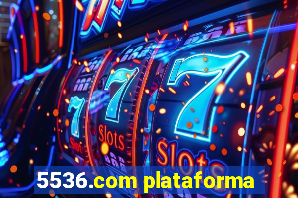 5536.com plataforma