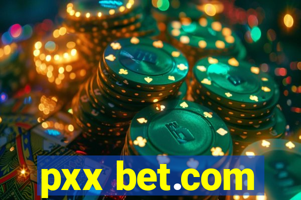 pxx bet.com