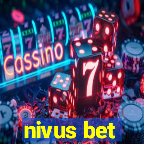 nivus bet