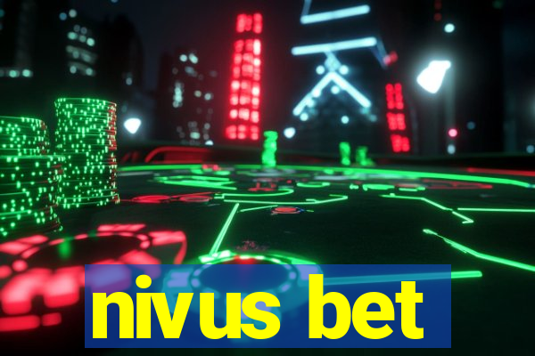 nivus bet