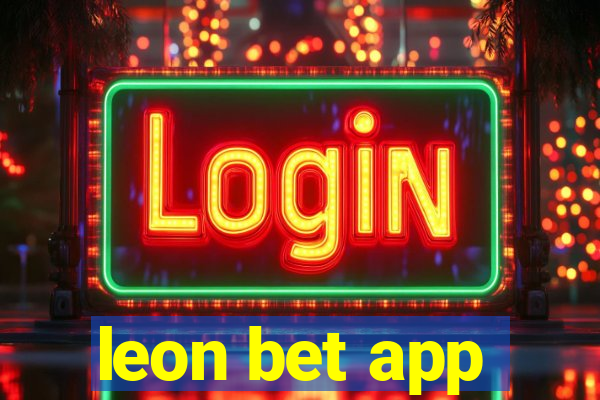 leon bet app