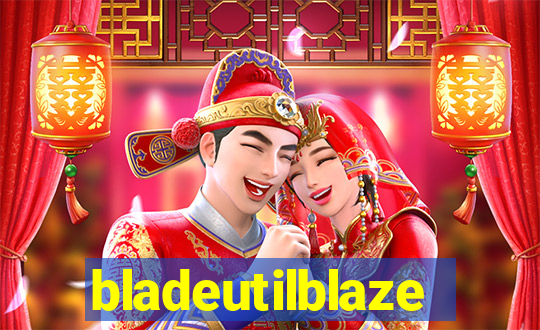 bladeutilblaze