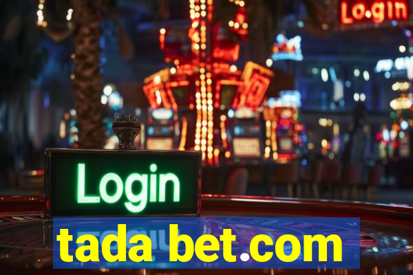 tada bet.com