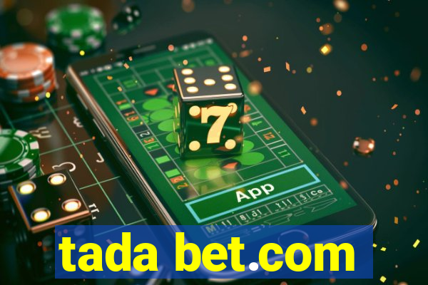 tada bet.com