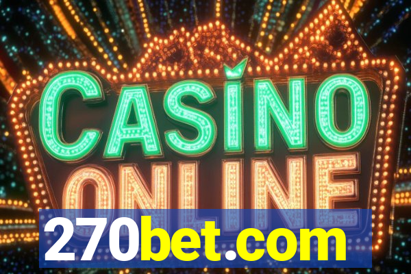 270bet.com