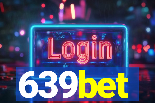 639bet