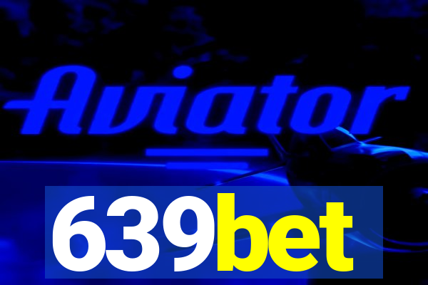 639bet