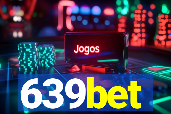 639bet