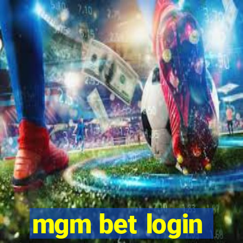 mgm bet login