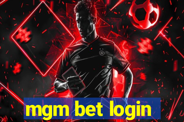 mgm bet login