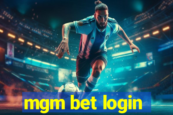 mgm bet login