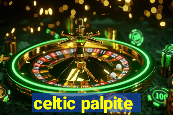 celtic palpite