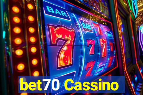 bet70 Cassino