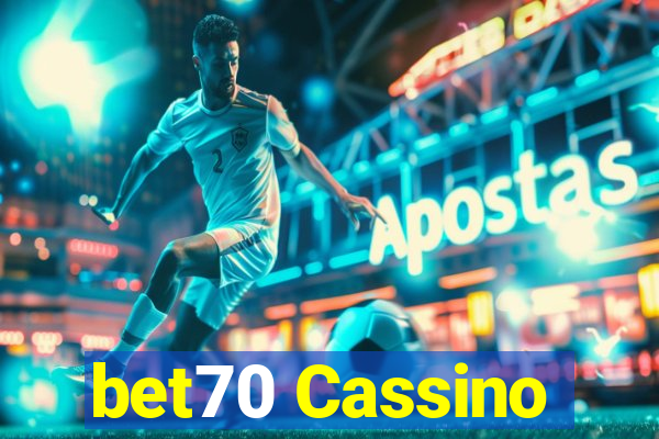 bet70 Cassino