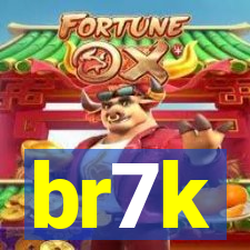 br7k