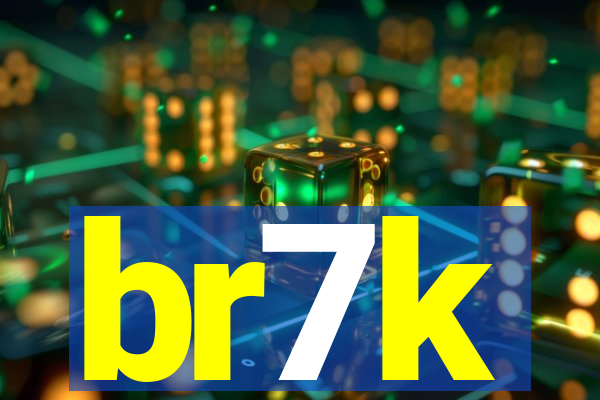 br7k