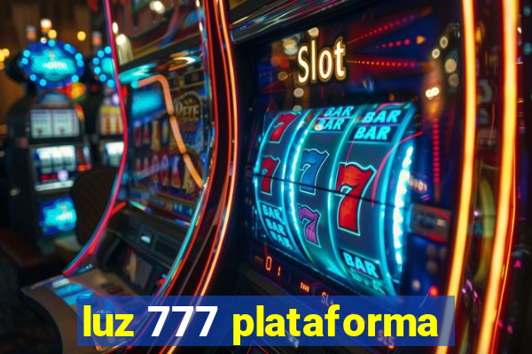 luz 777 plataforma